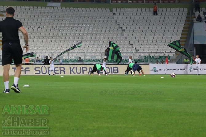 Süper Kupa heyecanı başlıyor! İşte Akhisarspor ve Galatasaray saha içind 30