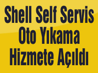 Shell Standartlarında Shell Self Servis Oto Yıkama hizmete açıldı