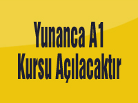 Yunanca A1 Kursu Açılacaktır