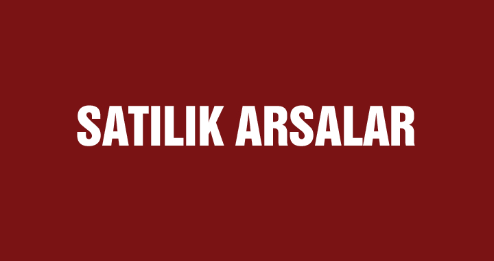 Satılık Arsalar