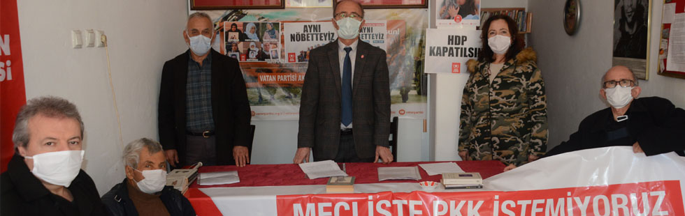 Vatan Partisi, PKK'yı ülkemizden temizleyeceğiz