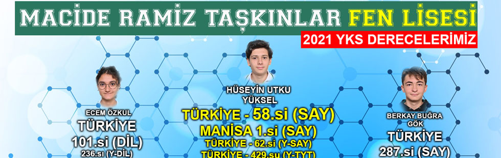 Macide Ramiz Taşkınlar Fen Lisesi üniversite sınavında Manisa birincisi