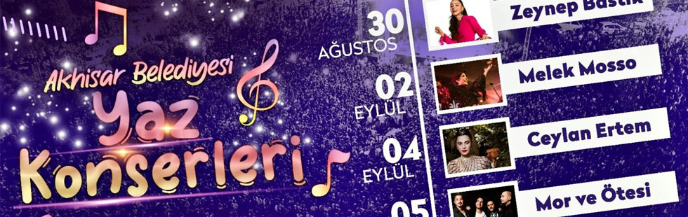 Akhisar’da kurtuluş günlerine özel 5 büyük konser