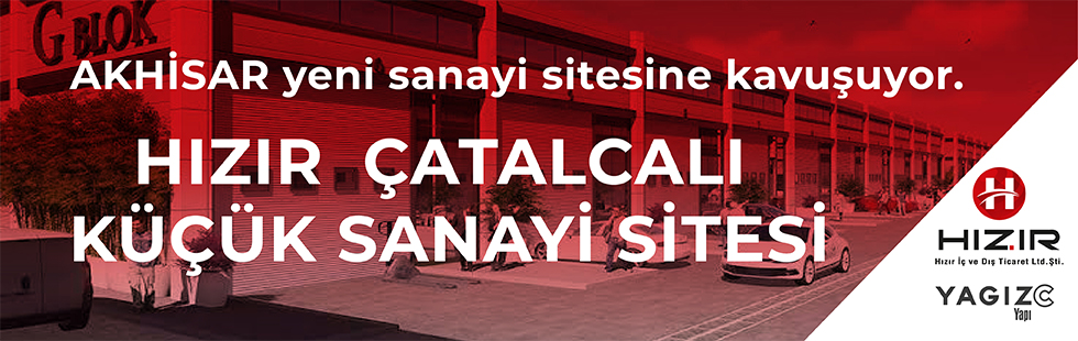 Hızır Çatalcalı Sanayi Sitesi’nde satışlar hızlı başladı