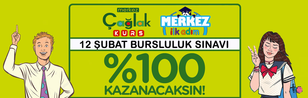 Özel Merkez İlk Adım ve Çağlak Kursları bursluluk sınavı 12 Şubat'ta