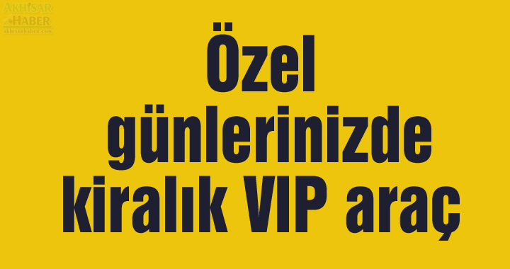 Özel günlerinizde kiralık VIP araç