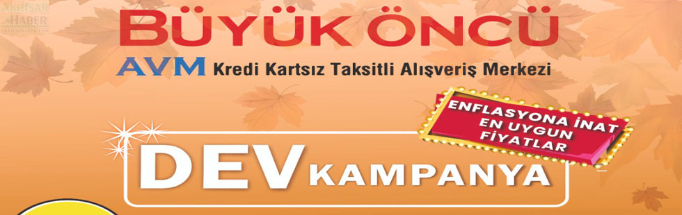 Büyük Öncü AVM’de Dev kampanya!