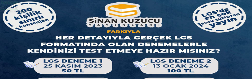 Sinan Kuzucu,Türkiye Geneli LGS Denemeleri, Merkez İlk Adım Kurs’ta