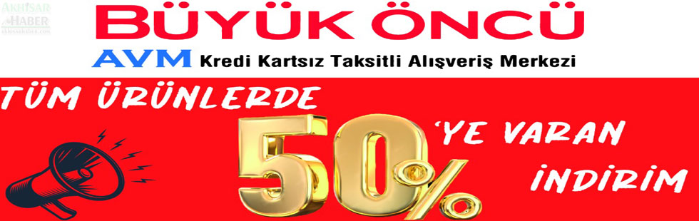 Tüm Ürünlerde %50 ye varan indirimler Büyük Öncü AVM'de