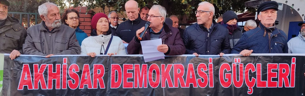 Akhisar Demokrasi Güçleri, İliç Altın Madeni derhal kapatılmalıdır