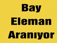 Bay Eleman Aranıyor