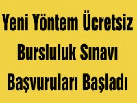 Yeni Yöntem Ücretsiz Bursluluk Sınavı Başvuruları Başladı