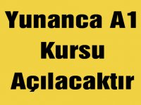 Yunanca A1 Kursu Açılacaktır