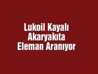 Lukoil Kayalı Akaryakıta Pompa Görevlisi Aranıyor