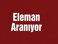 Eleman Aranıyor