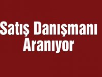 Satış danışmanı aranıyor