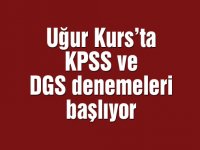 Uğur Kurs’ta KPSS ve DGS denemeleri başlıyor