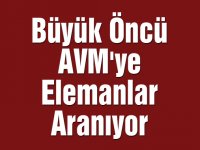 Büyük Öncü AVM'ye personel aranıyor