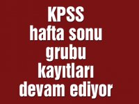 KPSS hafta sonu grubu kayıtları devam ediyor